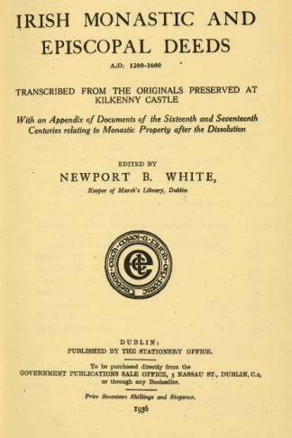 Irish Monastic and Episcopal Deeds from the Ormond collection